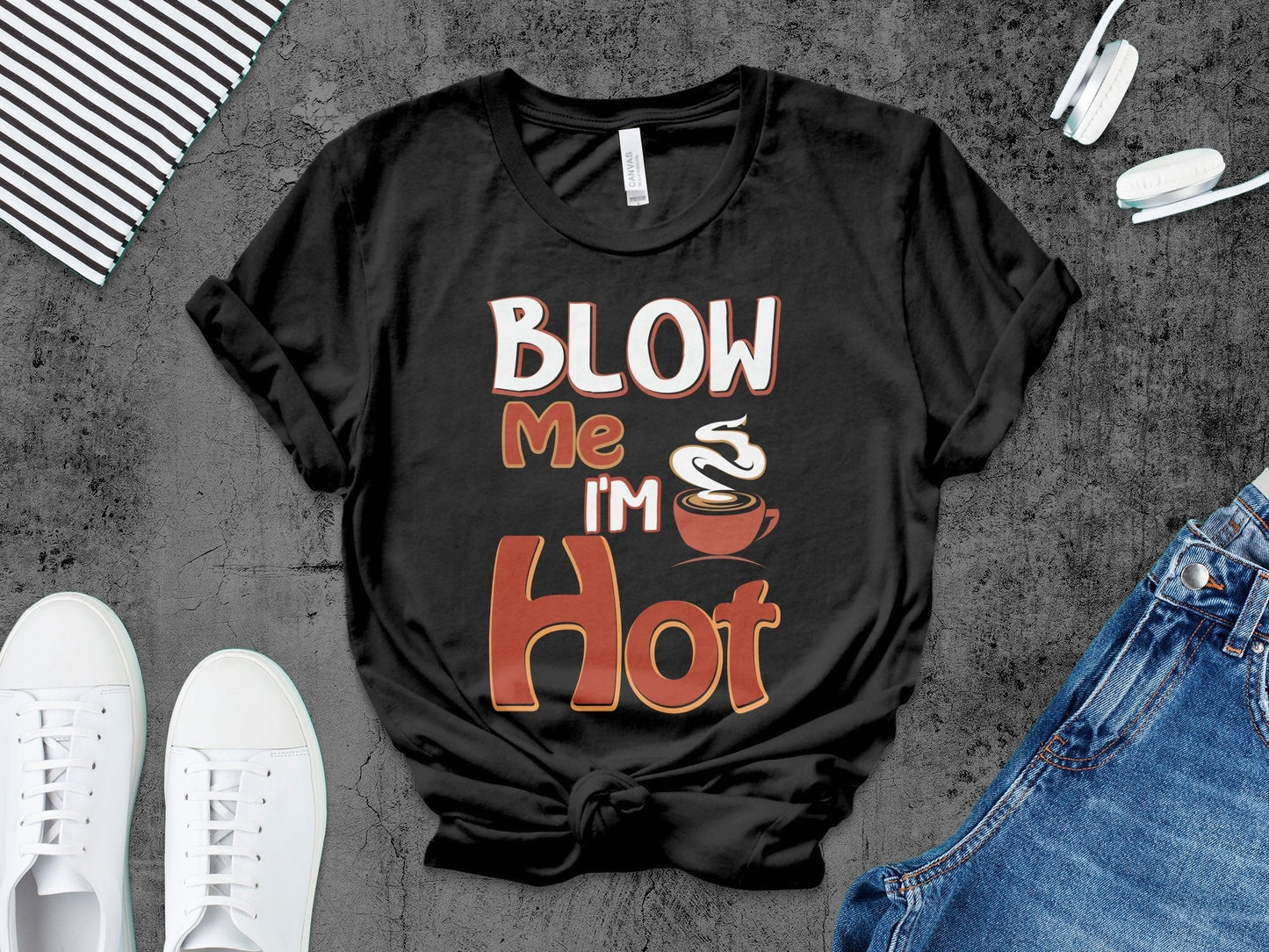 Blow Me Im Hot – travel - inspired by Aroundtheworldinarush