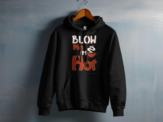 Blow Me Im Hot – travel - inspired by Aroundtheworldinarush