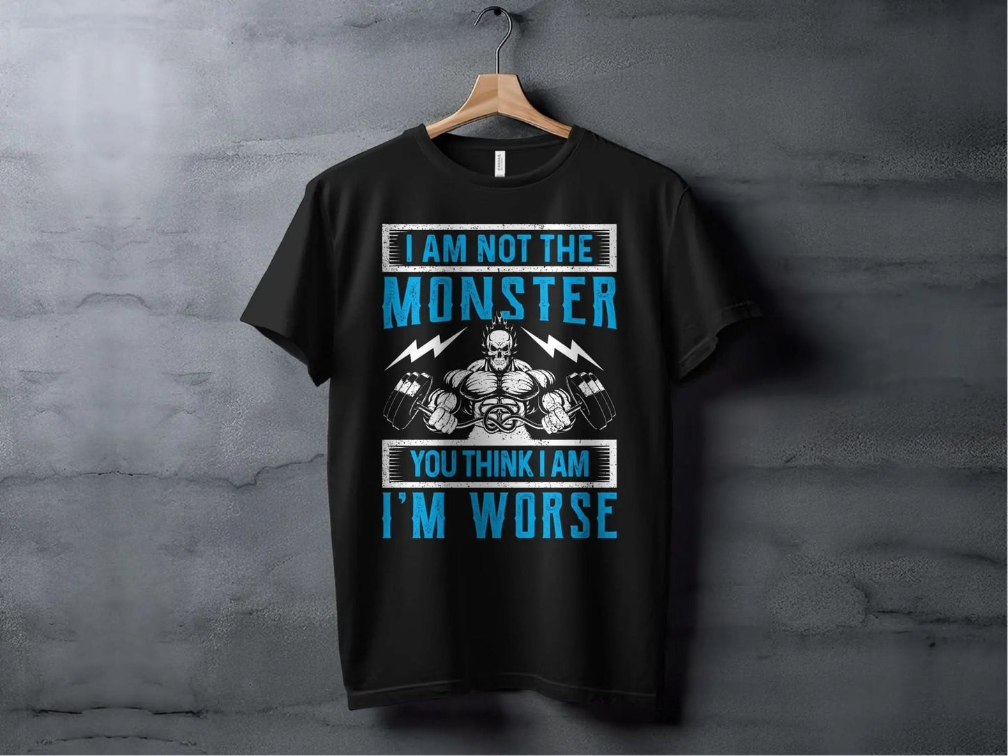 I am not the Monster You Think I am I'm Worse – travel - inspired Clothing by Aroundtheworldinarush