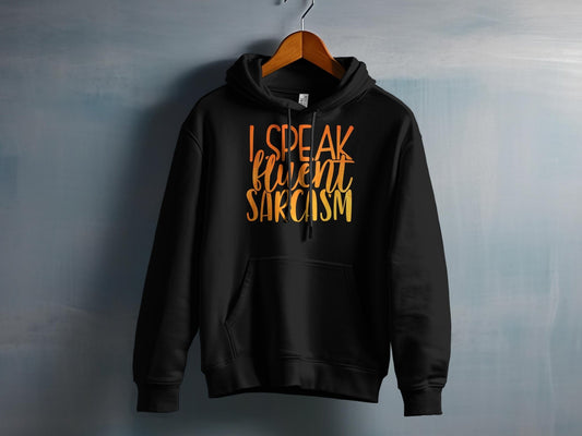 I Speak Fluent Sarcasm – travel - inspired Clothing by Aroundtheworldinarush
