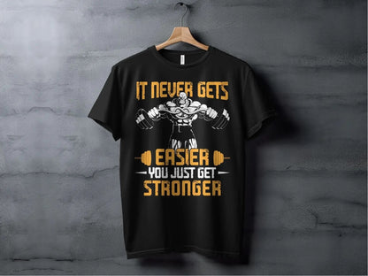 It Never Gets Easier You Just Get Stronger – travel - inspired Clothing by Aroundtheworldinarush