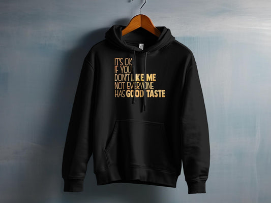Its Ok If You Dont Like Me – travel - inspired Clothing by Aroundtheworldinarush