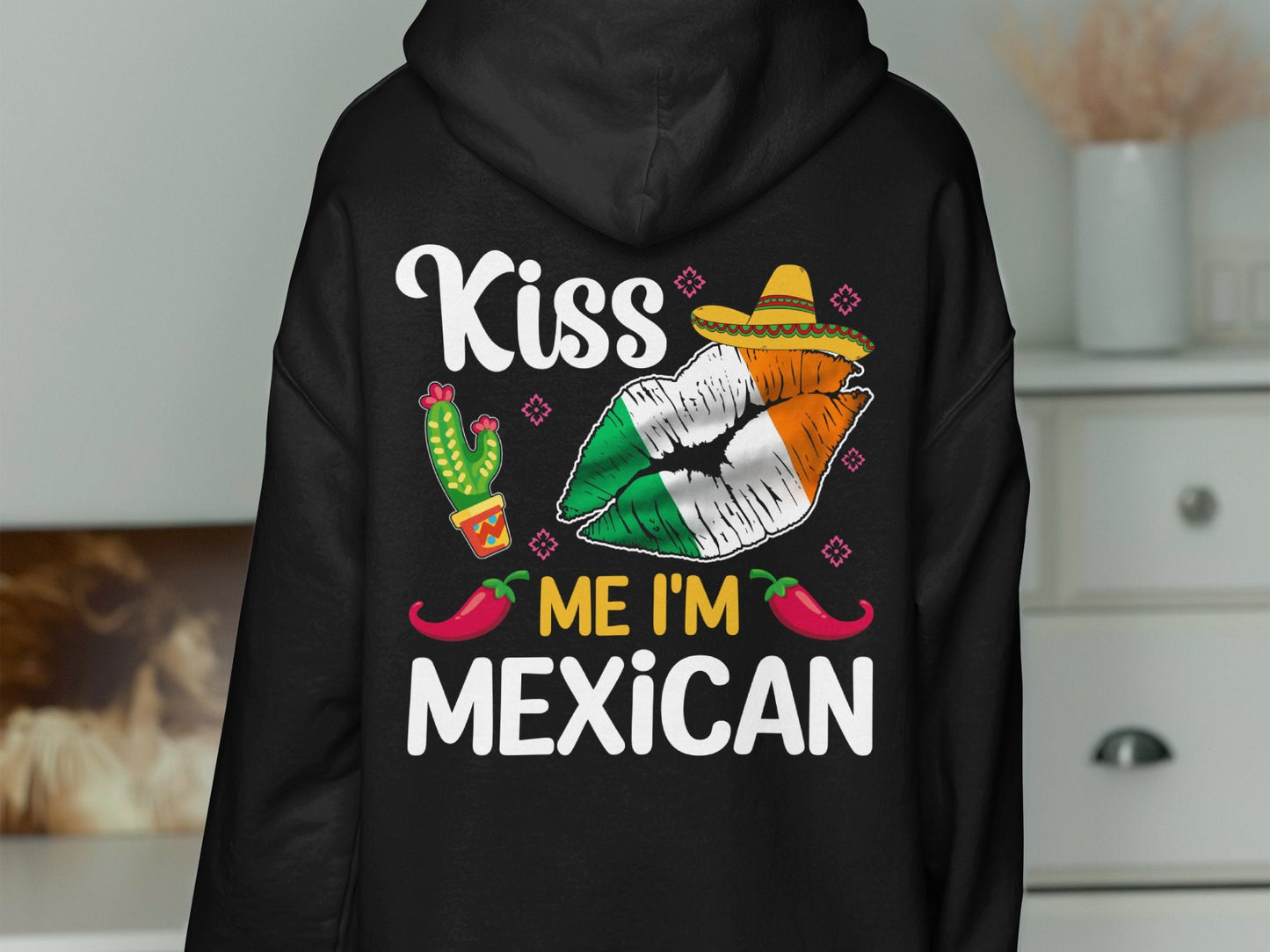 Kiss Me Im Mexican – travel - inspired by Aroundtheworldinarush