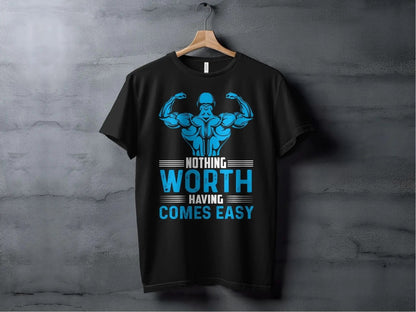 Nothing Worth Having Comes Easy – travel - inspired Clothing by Aroundtheworldinarush