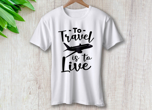 To travel is To Live – travel - inspired by Aroundtheworldinarush