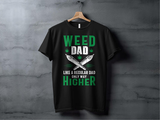 Weed Dad – travel - inspired by Aroundtheworldinarush